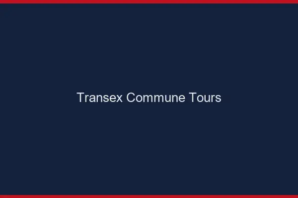 Transex Commune Tours