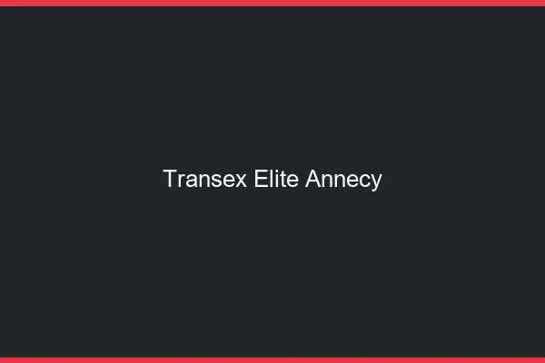Transex Élite Annecy