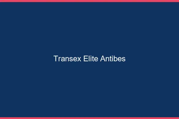 Transex Élite Antibes