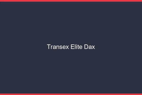 Transex Élite Dax