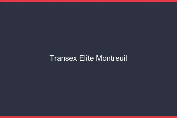 Transex Élite Montreuil