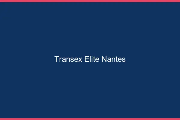 Transex Élite Nantes