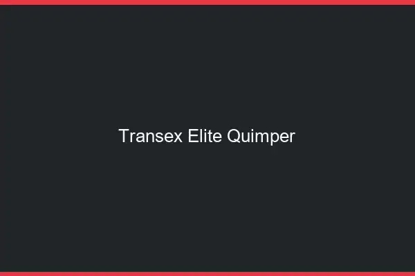 Transex Élite Quimper