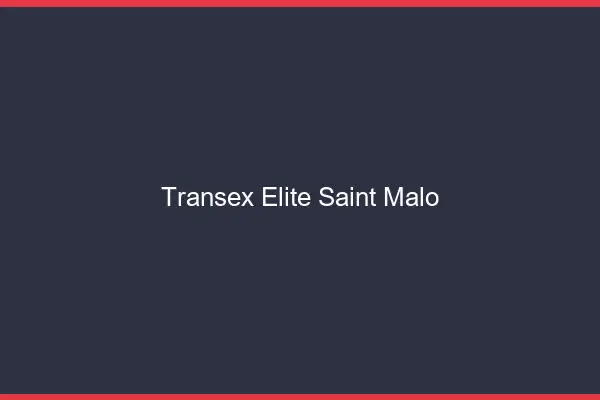 Transex Élite Saint-Malo