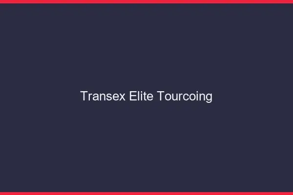 Transex Élite Tourcoing