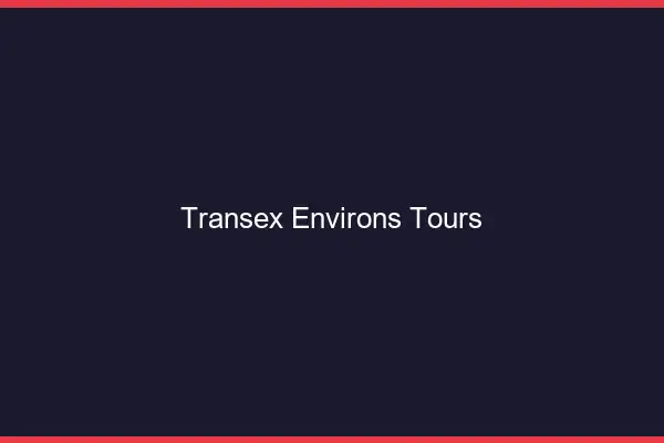 Transex Environs Tours