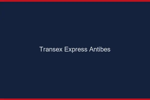 Transex Express Antibes