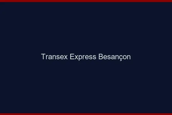 Transex Express Besançon