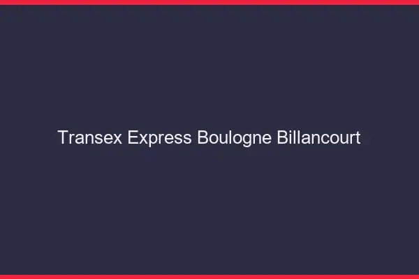Transex Express Boulogne-Billancourt
