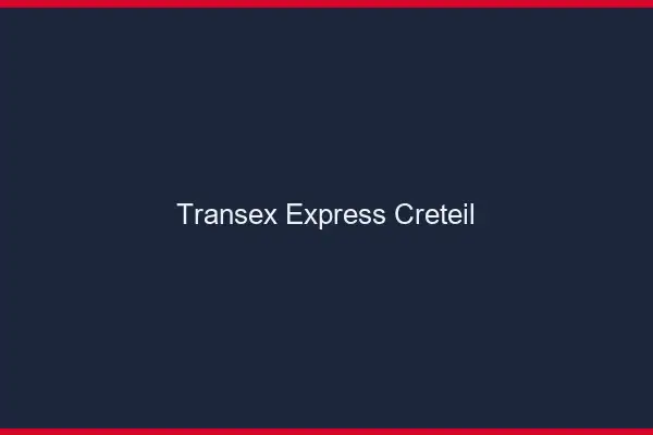 Transex Express Créteil