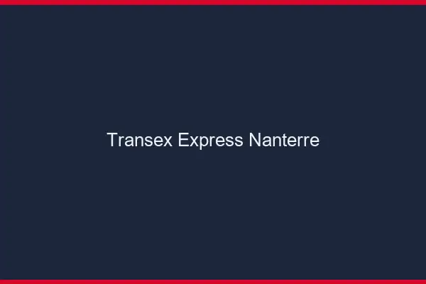Transex Express Nanterre