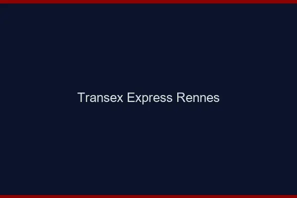 Transex Express Rennes