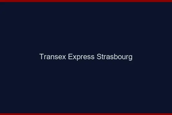 Transex Express Strasbourg