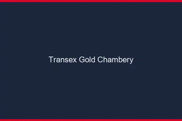 Transex Gold Chambéry