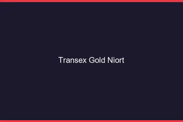 Transex Gold Niort