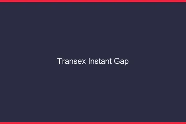 Transex Instant Gap