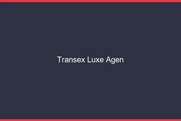 Transex Luxe Agen