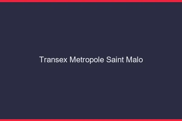 Transex Métropole Saint-Malo