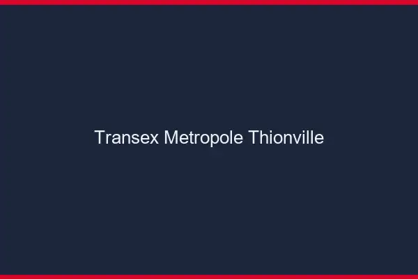 Transex Métropole Thionville