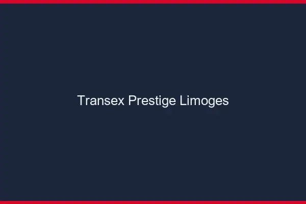 Transex Prestige Limoges