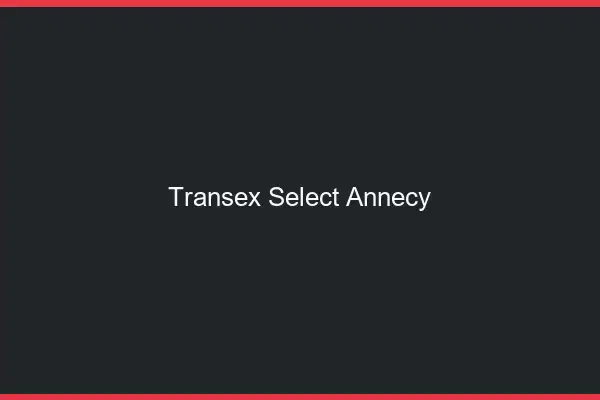 Transex Select Annecy