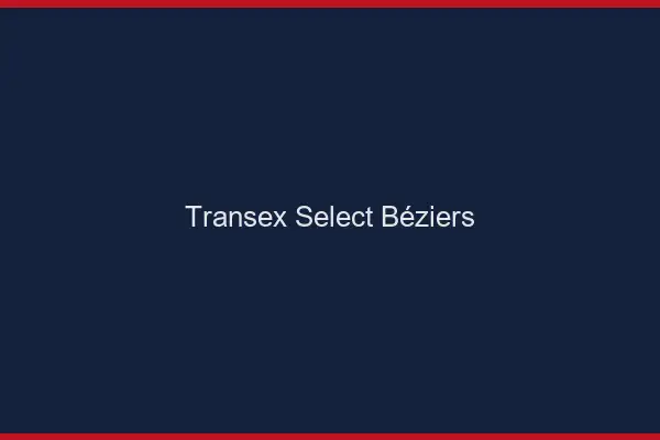 Transex Select Béziers
