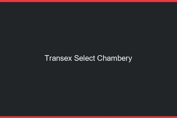 Transex Select Chambéry