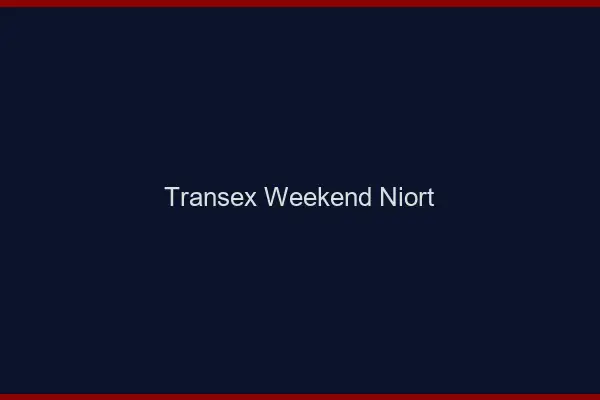 Transex Weekend Niort
