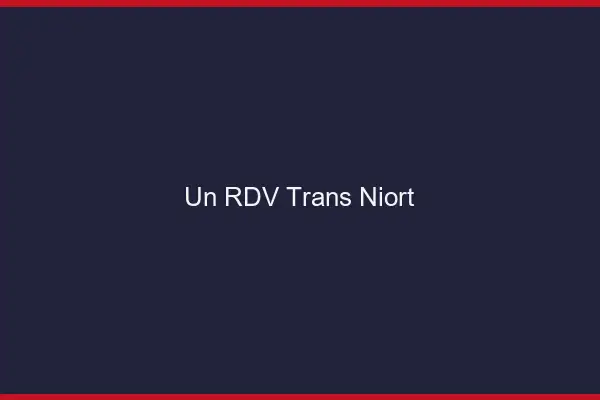 Un RDV Trans Niort